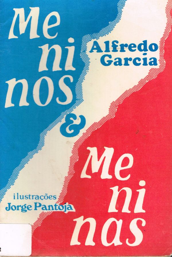 Meninos e Meninas - 800 GAR